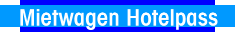 Mietwagen Hotelpass